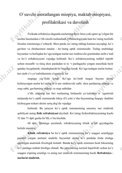 o`suvchi asoratlangan miopiya, maktab miopiyasi, profilaktikasi va davolash — DOCX
