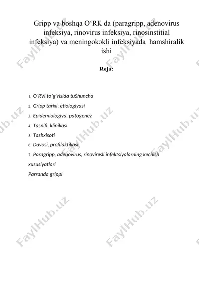 gripp va boshqa o‘rk da (paragripp, adenovirus infeksiya, rinovirus infeksiya, rinosinstitial infeksiya) va meningokokli infeksiyada hamshiralik ishi — DOCX