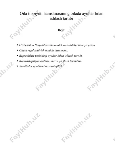 oila tibbiyoti hamshirasining oilada ayollar bilan ishlash tartibi — DOCX