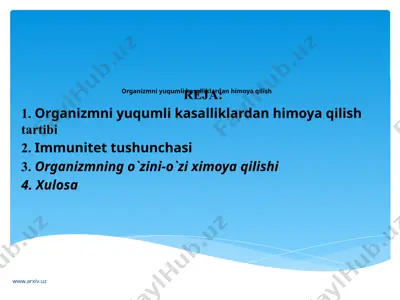 organizmni yuqumli kasalliklardan himoya qilish — PPTX