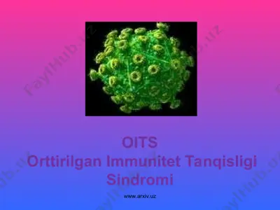 oits orttirilgan immunitet tanqisligi sindromi — PPT