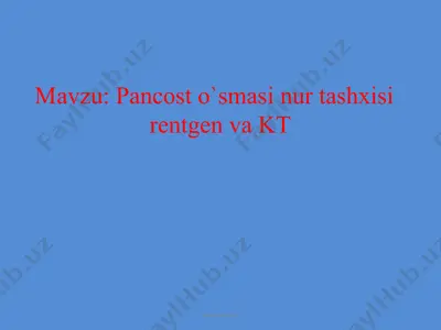 pancost o`smasi nur tashxisi rentgen va kt — PPTX