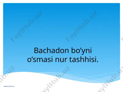 bachadon bo’yni o’smasi nur tashhisi — PPTX