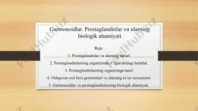 garmonoidlar. prostaglandinlar va ularning biologik ahamiyati — PPTX