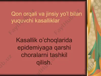 qon orqali va jinsiy yo’l bilan yuquvchi kasalliklar — PPTX