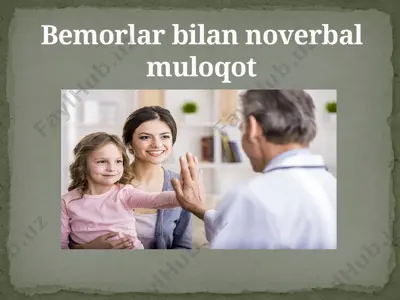 bemorlar bilan noverbal muloqot — PPTX