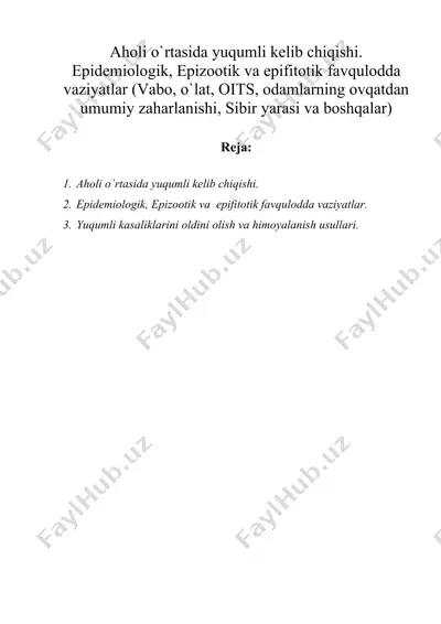 aholi o`rtasida yuqumli kеlib chiqishi. epidеmiologik, epizootik va epifitotik favqulodda vaziyatlar — DOC