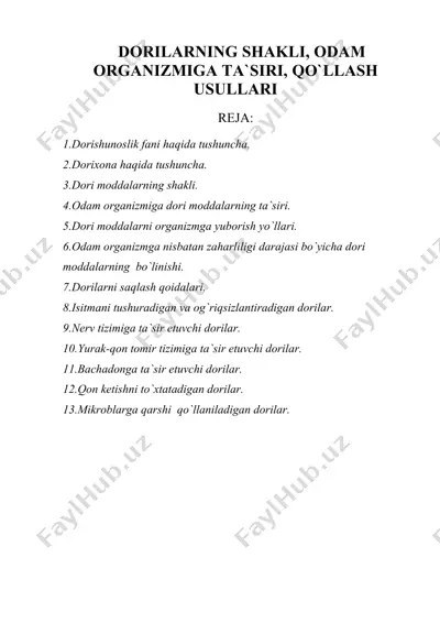dorilarning shakli, odam organizmiga ta`siri, qo`llash usullari — DOC