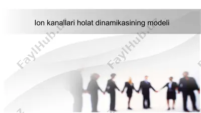 ion kanallari holat dinamikasining modeli — PPTX