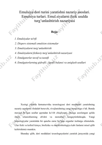 emulsiya dori turini yaratishni nazariy asoslari. emulsiya turlari. emul.siyalarni fizik usulda turg’unlashtirish nazariyasi — DOC