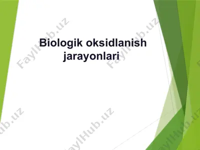 biologik oksidlanish jarayonlari — PPTX