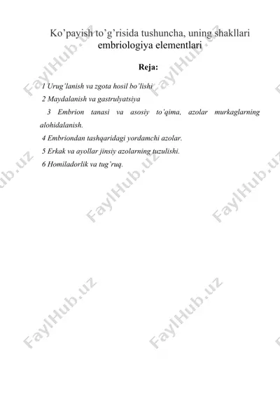 ko’payish to’g’risida tushuncha, uning shakllari embriologiya elementlari — DOC