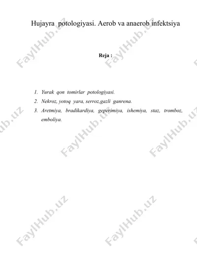 hujayra potologiyasi. aerob va anaerob infektsiya — DOC
