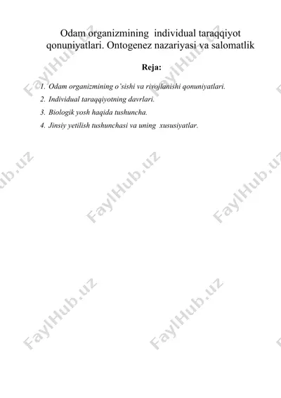 odam organizmining individual taraqqiyot qonuniyatlari. ontogenez nazariyasi va salomatlik — DOC