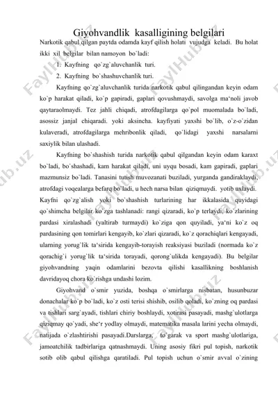 giyohvandlik kasalligining belgilari — DOC