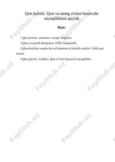 qon ketishi. qon va uning o'rnini bosuvchi suyuqliklarni quyish — DOC