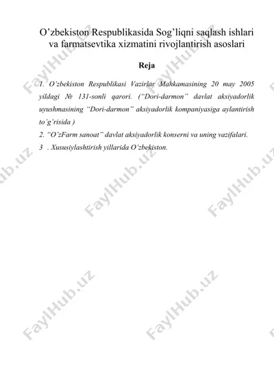 o’zbеkiston rеspublikasida sog’liqni saqlash ishlari va farmatsеvtika xizmatini rivojlantirish asoslari — DOC
