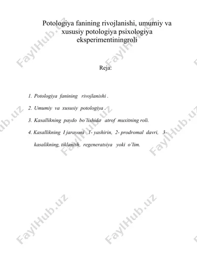 potologiya fanining rivojlanishi, umumiy va xususiy potologiya psixologiya eksperimentiningroli — DOC