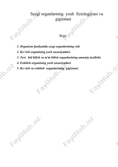 sezgi organlarning yosh fiziologiyasi va gigienasi — DOC