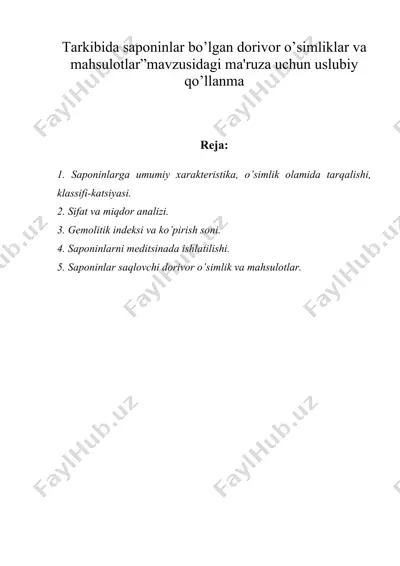 tarkibida saponinlar bo’lgan dorivor o’simliklar va mahsulotlar”mavzusidagi ma'ruza uchun uslubiy qo’llanma — DOC