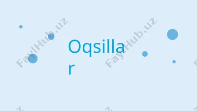 oqsillar 2 — PPTX