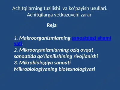 achitqilarning tuzilishi va ko’payish usullari. achitqilarga yetkazuvchi zarar — PPT