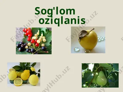 sog'lom oziqlanish — PPTX