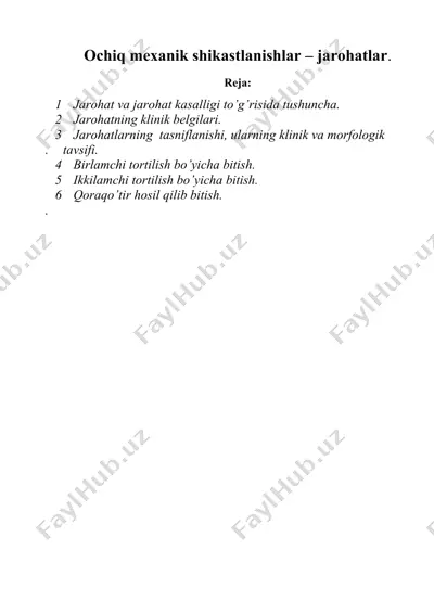 ochiq mexanik shikastlanishlar – jarohatlar — DOC