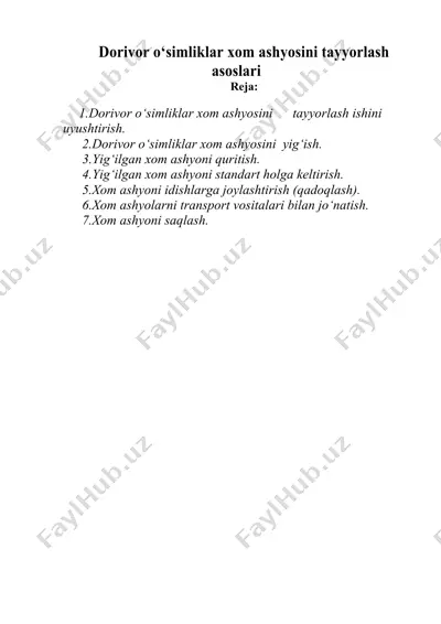 dorivor o‘simliklar xom ashyosini tayyorlash asoslari — DOC