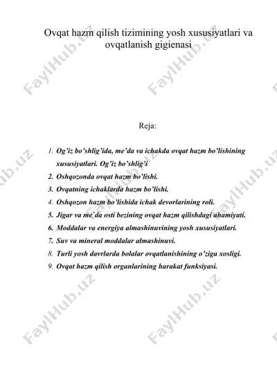оvqat hazm qilish tizimining yosh хususiyatlari va оvqatlanish gigiеnasi — DOC
