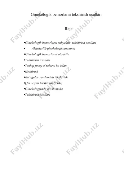 ginekologik bemorlarni tekshirish usullari — DOCX
