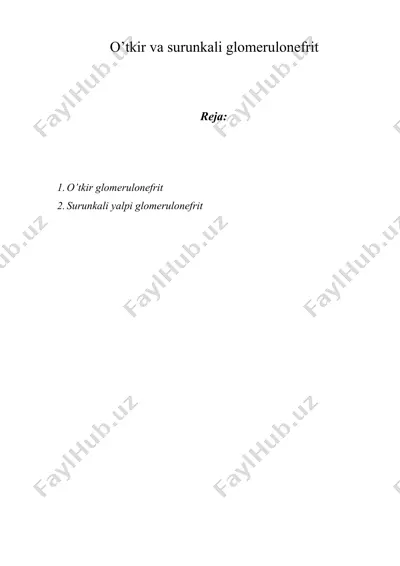 o’tkir va surunkali glomerulonefrit — DOCX