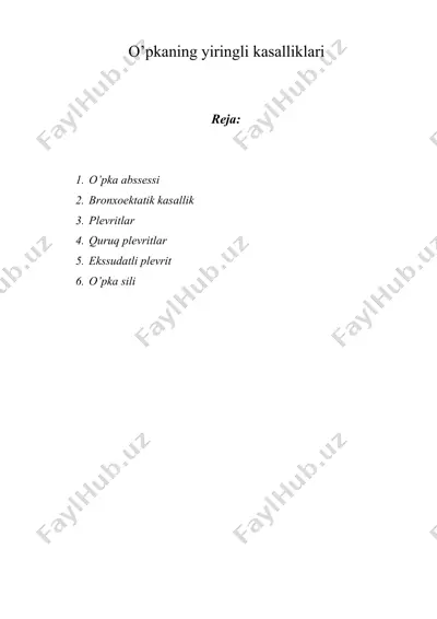 o’pkaning yiringli kasalliklari — DOCX