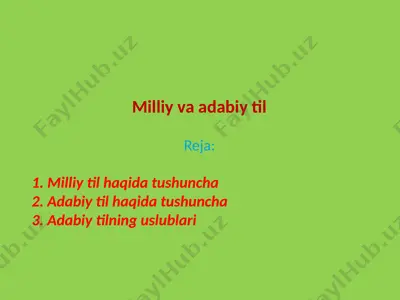 milliy va adabiy til — PPTX