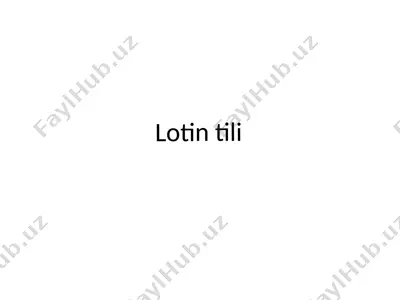 lotin tili — PPTX