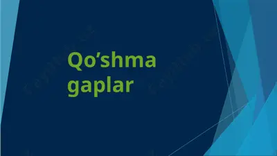 qo’shma gaplar 2 — PPTX