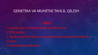 genetika va muhitni tahlil qilish — PPTX