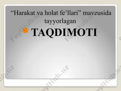 harakat va holat fe’llari — PPTX