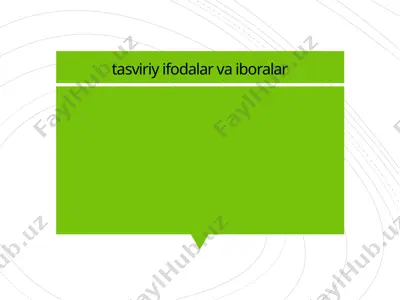 tasviriy ifodalar va iboralar — PPTX