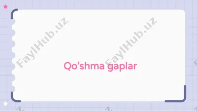 qo’shma gaplar — PPTX