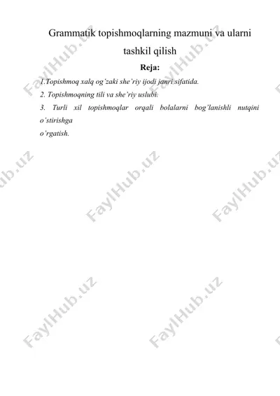 grammatik topishmoqlarning mazmuni va ularni tashkil qilish — DOCX
