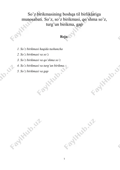 so’z birikmasining boshqa til birliklariga munosabati. so’z, so’z birikmasi, qo’shma so’z, turg’un birikma, gap — DOCX