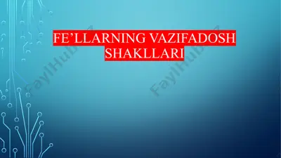 fe’llarning vazifadosh shakllari — PPTX