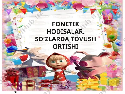 fonetik hodisalar. so‘zlarda tovush ortishi 5-sinf — PPTX