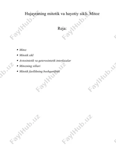 hujayraning mitotik va hayotiy sikli. mitoz — DOCX