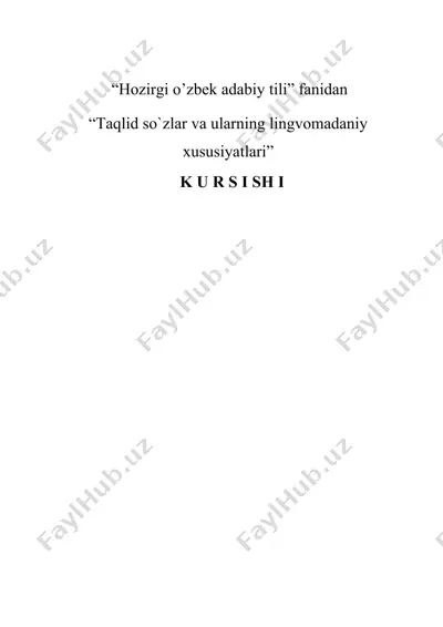 taqlid so`zlar va ularning lingvomadaniy xususiyatlari — DOCX