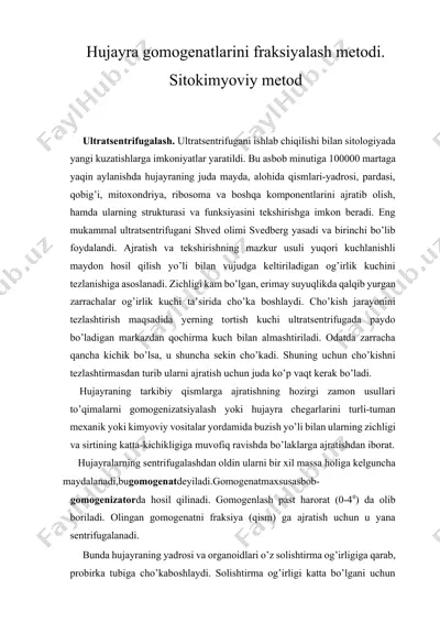 hujayra gomogenatlarini fraksiyalash metodi. sitokimyoviy metod — DOCX