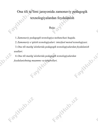 ona tili ta’limi jarayonida zamonaviy pedagogik texnologiyalardan foydalanish — DOCX