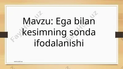 ega bilan kesimning sonda ifodalanishi — PPT