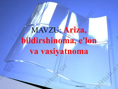 ariza, bildirshinoma, e'lon va vasiyatnoma — PPTX